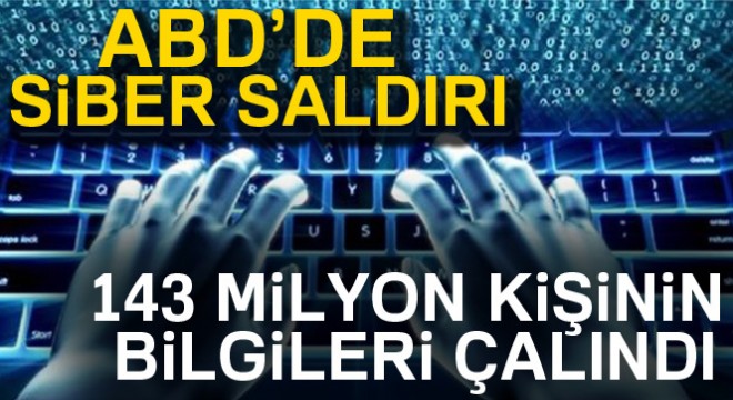 ABD'de 143 milyon kişinin bilgileri çalındı