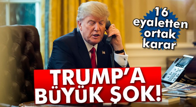ABD'de 16 eyalet başsavcısı Trump'ı kınadı