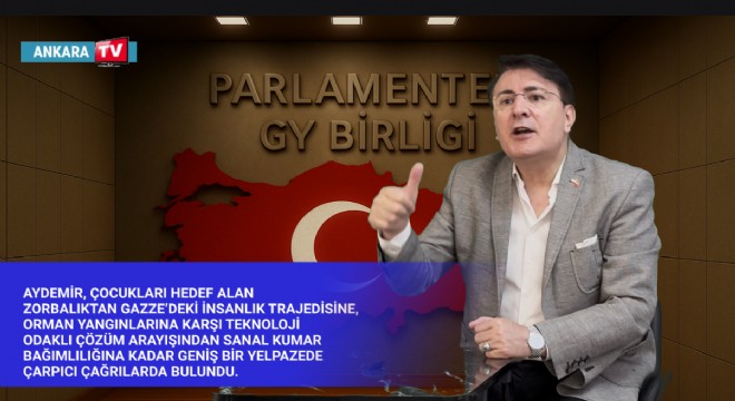 Aydemir'den çarpıcı tespit ve teklifler