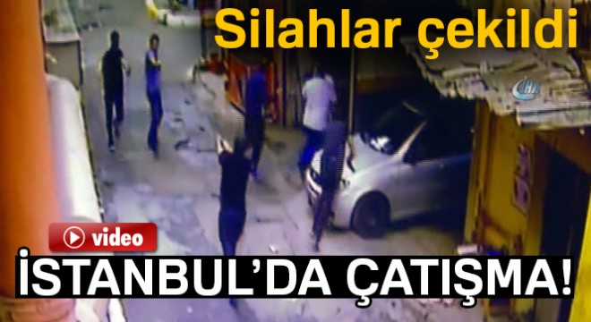 Beyoğlu'nda esnaf ile torbacılar arasındaki silahlı çatışma kamerada