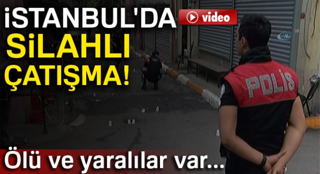 Beyoğlu'nda iki grup arasında silahlı çatışma: 1 ölü, 2 yaralı