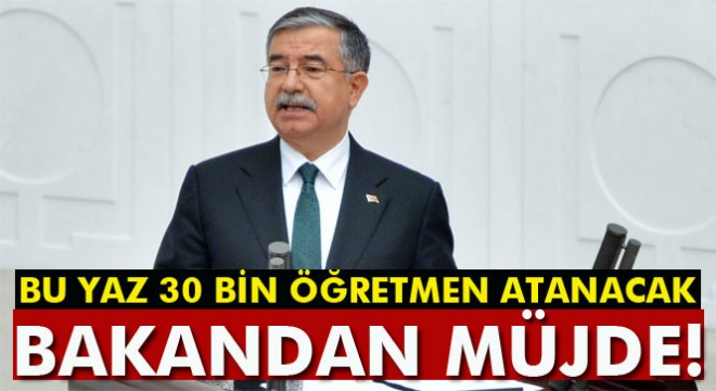 Bu yaz 30 bin öğretmenin ataması yapılacak