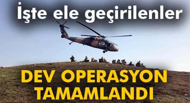 Dev operasyon tamamlandı..