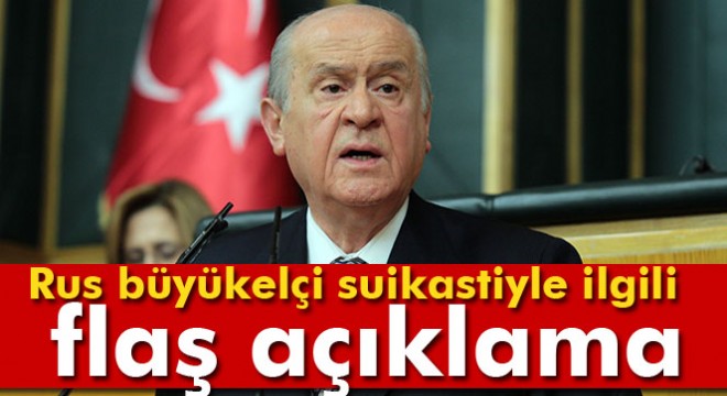 Devlet Bahçeli'den flaş açıklama