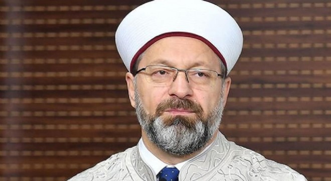 Diyanet İşleri Başkanı Erbaş'tan önemli mesaj