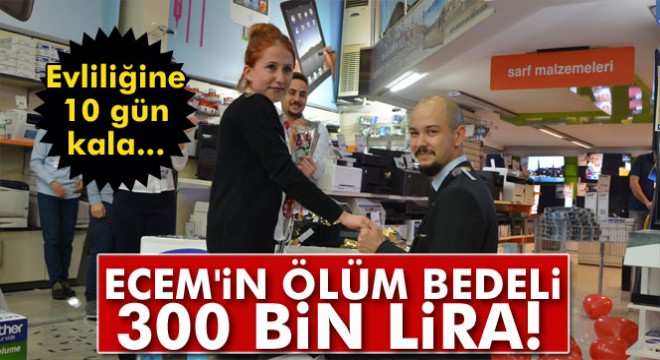 Ecem'in ölüm bedeli 300 bin lira! İzmir haberleri