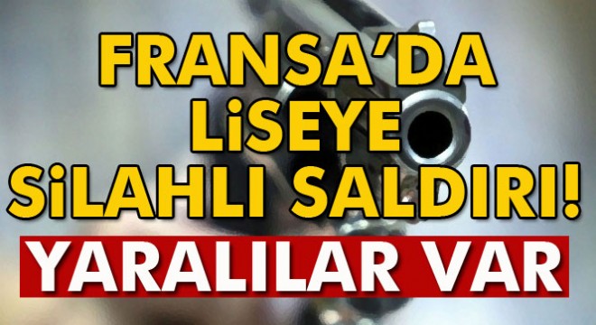 Fransa'da Tocqueville Lisesine saldırı: 4 yaralı