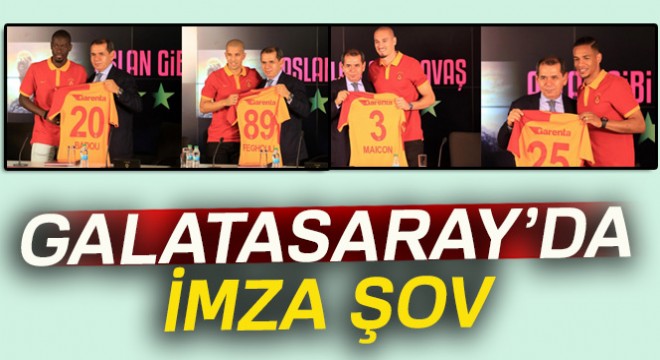 Galatasaray'da imza şov
