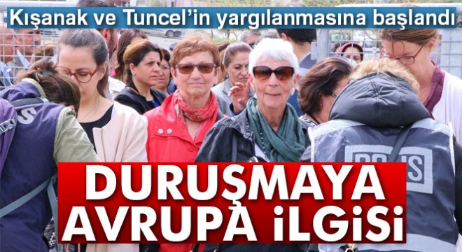 Gülten Kışanak ve Sebahat Tuncel'in yargılanmasına başlandı