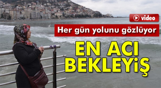 Gürcistan'da gemide kaybolan oğlu Bahadır Türkyılmaz'ın yolunu gözlüyor