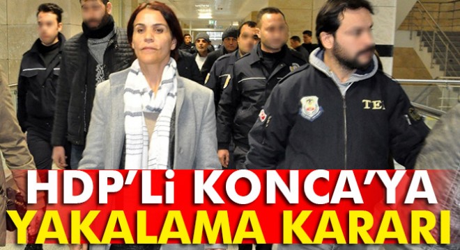 HDP'li Konca hakkında yakalama kararı