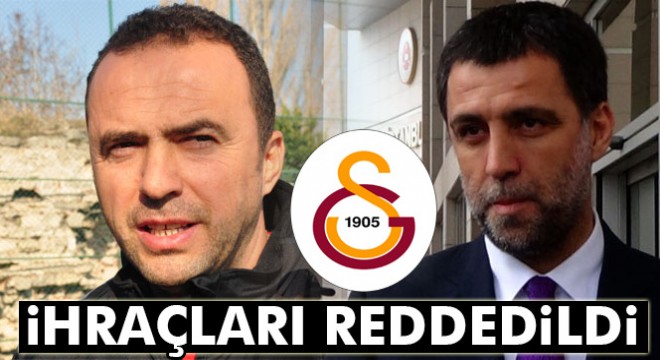 Hakan Şükür ve Arif Erdem'in ihracı reddedildi