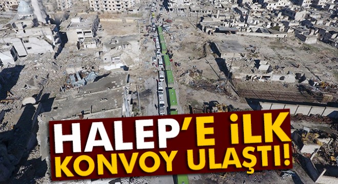 Halep'in batısına ilk konvoy ulaştı