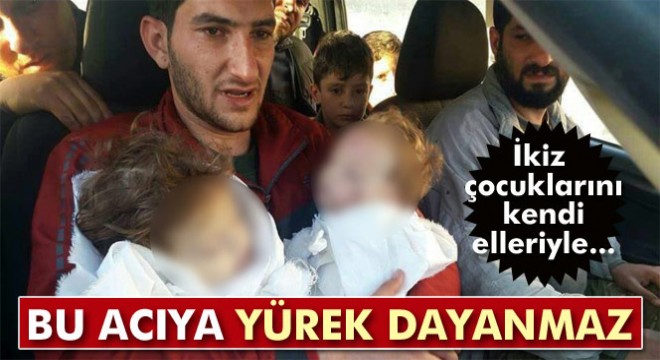 İkiz çocuklarını kendi elleriyle defnetti