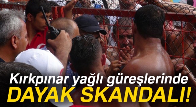 Kırkpınar'da kavga çıktı, pehlivan kanlar içinde kaldı