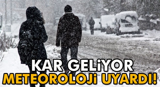 Meteoroloji uyardı: Doğu'ya kar geliyor