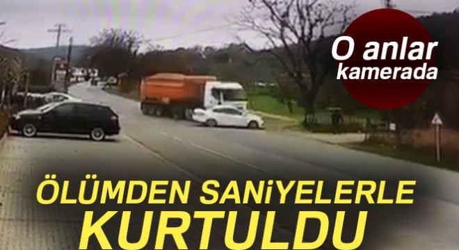 Ölümden saniyelerle kurtuluş kamerada