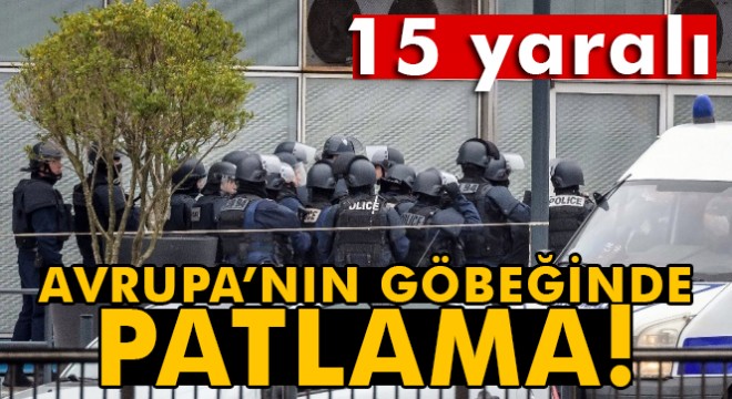 Paris'te patlama: 4'ü ağır 15 yaralı