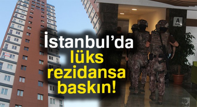 Pendik'te uyuşturucu operasyonu: Lüks rezidansa baskın