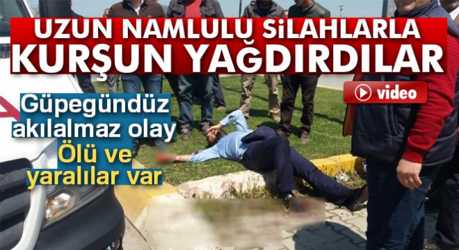Sakarya'da bir işyeri uzun namlulu silahlarla tarandı: 1 ölü 6 yaralı