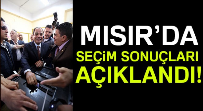 Sisi, yüzde 92'yle yeniden Cumhurbaşkanı