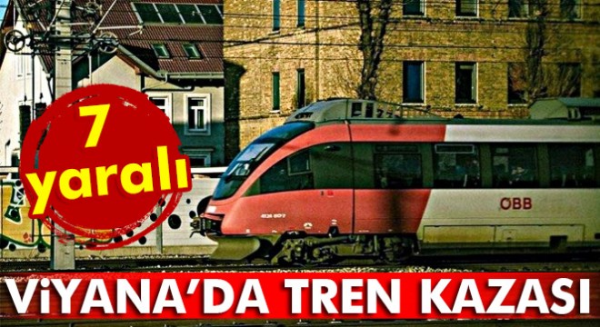 Viyana'da tren kazası: 7 yaralı