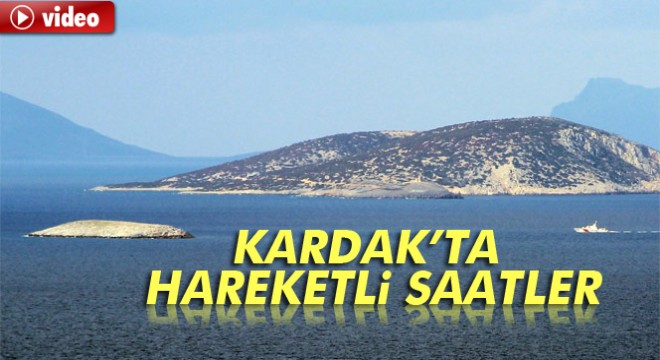 Yunan askerleri Kardak'a yaklaşamadı