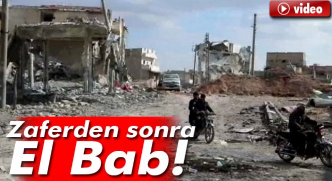 Zaferden sonra El Bab!